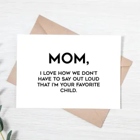 Favorite Child Card