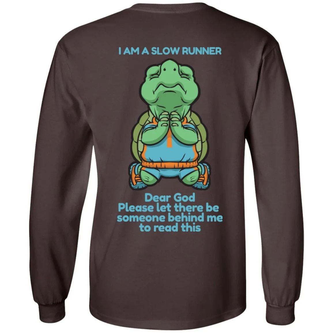 Slow Runners Long Sleeve Shirt