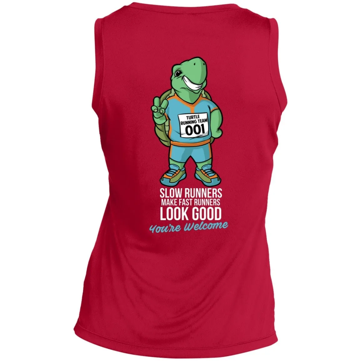 Slow Runners Make Fast Runners Look Good Ladies Sleeveless Dri Fit V Neck