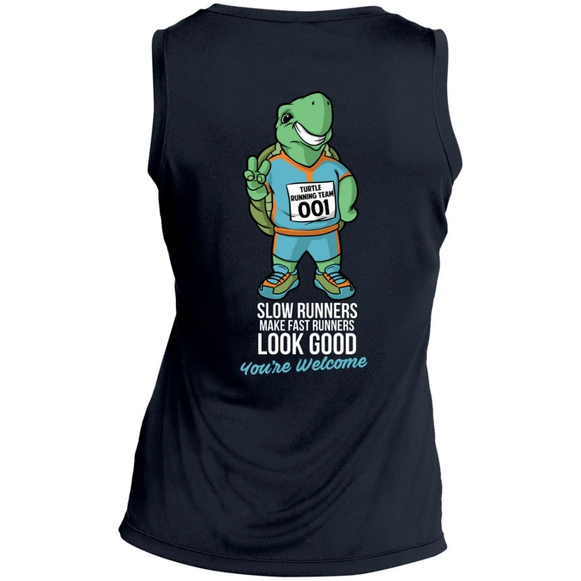 Slow Runners Make Fast Runners Look Good Ladies Sleeveless Dri Fit V Neck