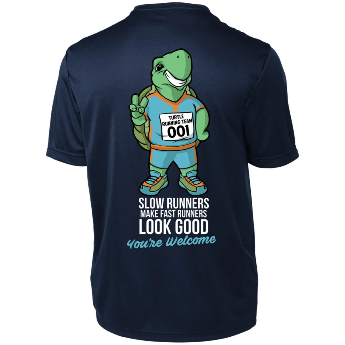 Slow Runners Make Fast Runners Look Good Short Sleeve Dri-Fit