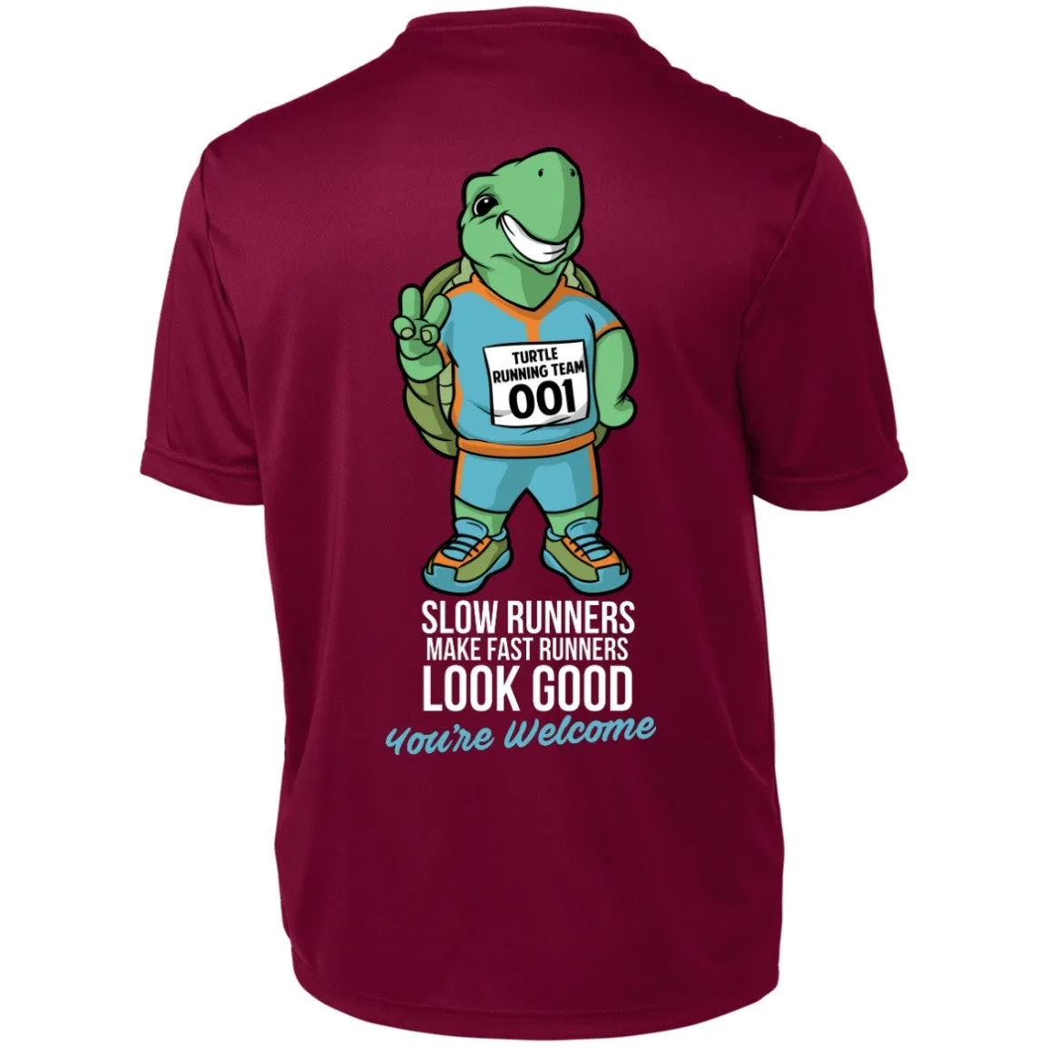 Slow Runners Make Fast Runners Look Good Short Sleeve Dri-Fit