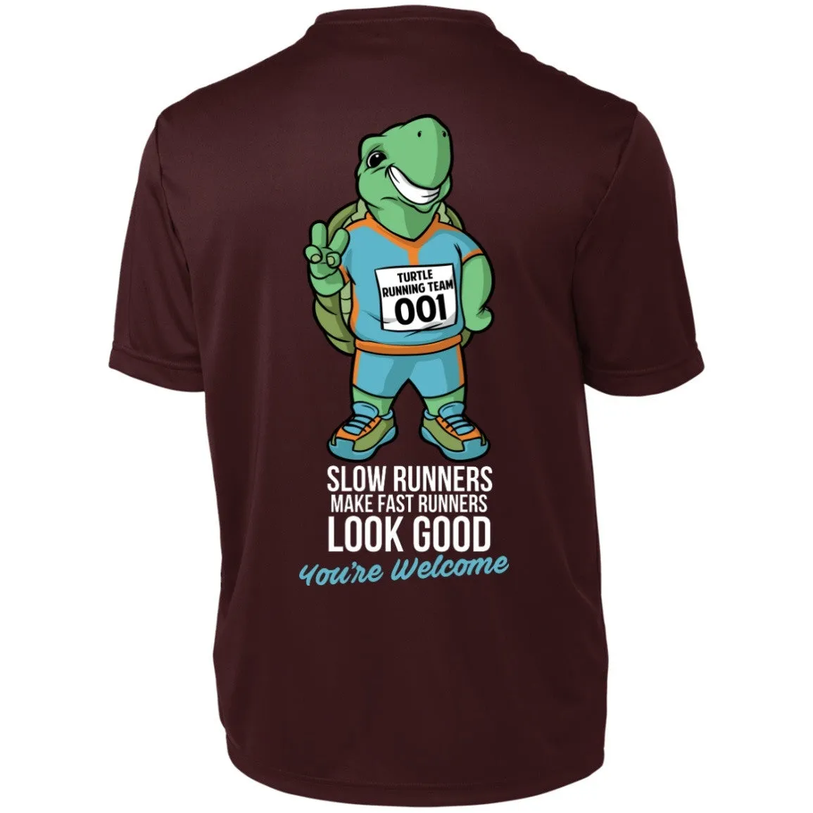 Slow Runners Make Fast Runners Look Good Short Sleeve Dri-Fit